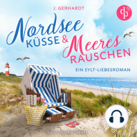 Nordseeküsse und Meeresrauschen - Ein Sylt-Liebesroman (Ungekürzt)