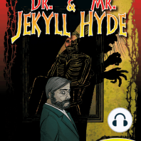 Dr. Jekyll & Mr. Hyde