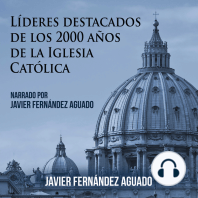 Líderes destacados de los 2000 años de Iglesia Católica