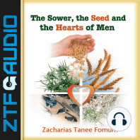 The Sower, The Seed and The Hearts of Men