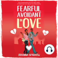Fearful-Avoidant In Love