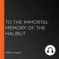 To The Immortal Memory of the Halibut