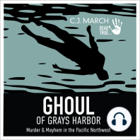 Ghoul of Gray's Harbor