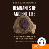 Remnants of Ancient Life: The New Science of Old Fossils