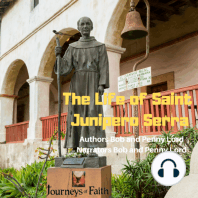 The Life of Saint Junipero Serra
