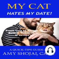 My Cat Hates My Date!