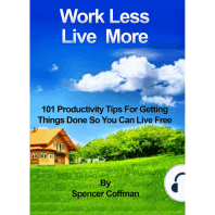 Work Less Live More