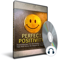 Hypnosis for Developing an Unshakeable Positive Mindset