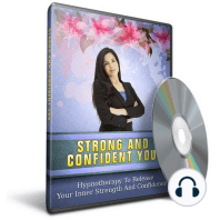 Hypnosis to Release Your Inner Strength & Confidence