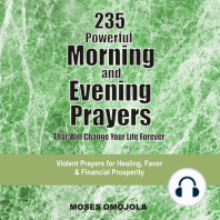 235 Powerful Morning And Evening Prayers That Will Change Your Life Forever