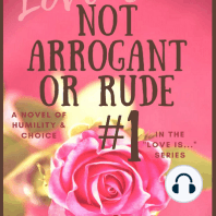 Love is Not Arrogant or Rude