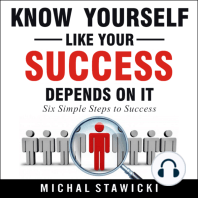 Know Yourself like Your Success Depends on It