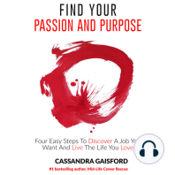 How to Find Your Passion and Purpose