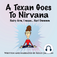 A Texan Goes to Nirvana
