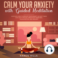 Calm Your Anxiety with Guided Meditation