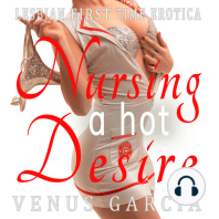 Nursing a Hot Desire