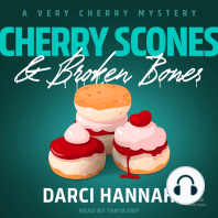 Cherry Scones & Broken Bones