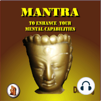 Mantra to Enhance Your Mental Capabilities