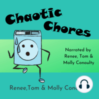 Chaotic Chores