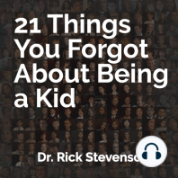 21 Things You Forgot About Being a Kid