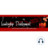 Leadership Development - The Path To Self-insight and Professional Growth