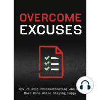 Overcome Excuses and Crush Procrastination as an Entrepreneur