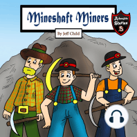 Mineshaft Miners
