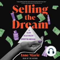 Selling the Dream: The Billion-Dollar Industry Bankrupting Americans