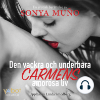 Den vackra och underbara Carmens amorösa liv