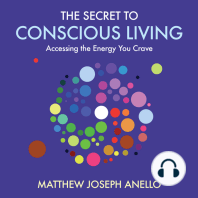 The Secret to Conscious Living