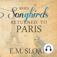 When Songbirds Returned to Paris