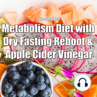 Metabolism Diet with Dry Fasting Reboot & Apple Cider Vinegar