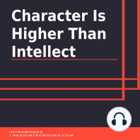 Character is Higher Than Intellect