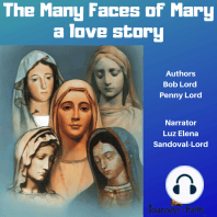 The Many Faces of Mary