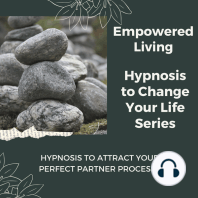 Hypnosis to Attract your Perfect Partner Vol. 1