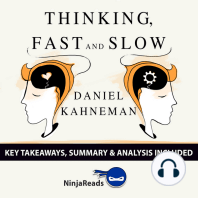 Summary: Thinking, Fast and Slow: by Daniel Kahneman: Key Takeaways, Summary & Analysis Included