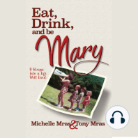 Eat, Drink & Be Mary