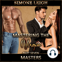 'Masters' - 'Mastering the Virgin' - Part Seven