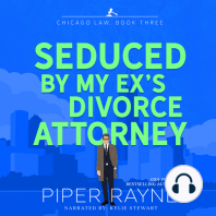 Seduced by my Ex's Divorce Attorney