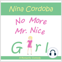 No More Mr. Nice Girl