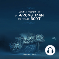 When There is a Wrongman in Your Boat