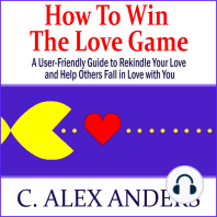 How to Win the Love Game