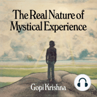 The Real Nature of Mystical Experience