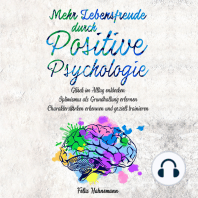 Mehr Lebensfreude durch Positive Psychologie