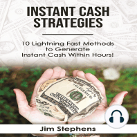 Instant Cash Strategies