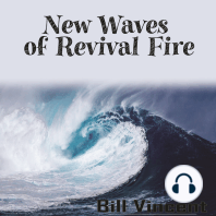 New Waves of Revival Fire