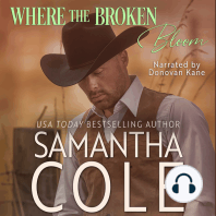 Where the Broken Bloom