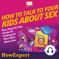 How To Talk To Your Kids About Sex