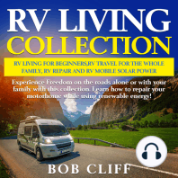 RV Living Collection:Rv living for beginners,Rv travel for the whole family,Rv repair & Rv mobile solar power