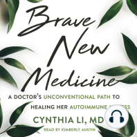 Brave New Medicine